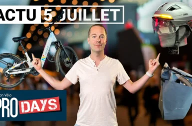 L’actu vélo en vidéo spécial Pro Days : nouveautés, exclusivités et prototypes, voici le meilleur du salon de Toulouse